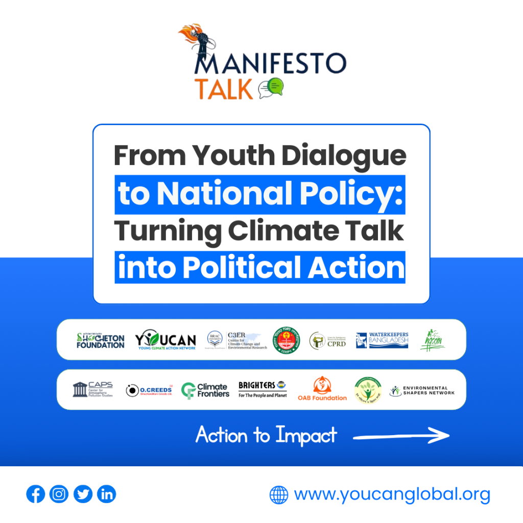 FROM ADVOCACY TO ACTION: How the ‘Road to Green Manifesto’ Rewrote Bangladesh’s Political Future